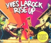     Yves Larock - Rise Up