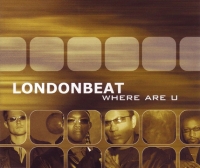 Текст и перевод песни Londonbeat - Where are you