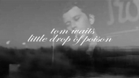     Tom Waits - Little Drop Of Poison