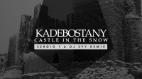     Kadebostany - Castle in the snow